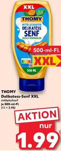 Kaufland THOMY Delikatess-Senf XXL Angebot