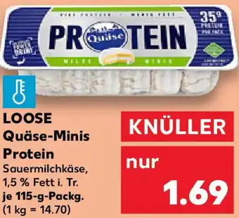Kaufland LOOSE Quäse-Minis Protein Angebot