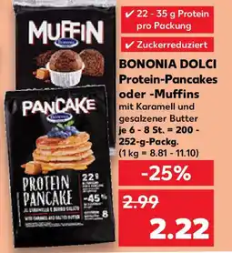 Kaufland BONONIA DOLCI Protein-Pancakes oder -Muffins Angebot