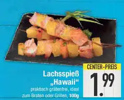 E-Center Lachsspieß „Hawaii Angebot