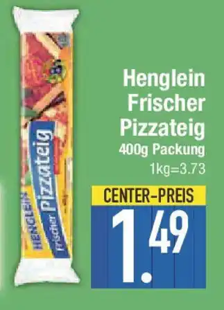 E-Center Henglein Frischer Pizzateig Angebot
