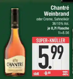 E-Center Chantré Weinbrand Angebot