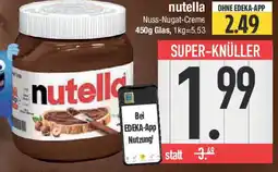 E-Center nutella Nuss-Nugat-Creme Angebot