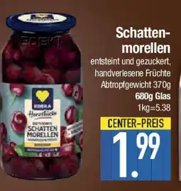E-Center Schatten- morellen Angebot