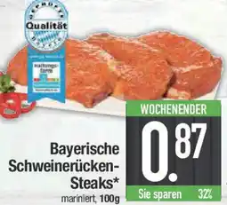 E-Center Bayerische Schweinerücken- Steaks Angebot