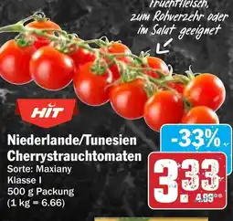 Hit Niederlande/Tunesien Cherrystrauchtomaten Angebot