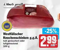 Hit Westfälischer Knochenschinken g.g.A. Angebot
