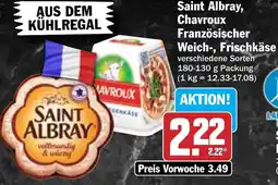 Hit Saint Albray, Chavroux Französischer Weich-, Frischkäse Angebot