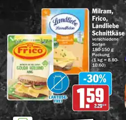 Hit Milram, Frico, Landliebe Schnittkäse Angebot