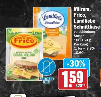 Hit Milram, Frico, Landliebe Schnittkäse Angebot