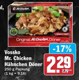 Hit Vossko Mr. Chicken Hähnchen Döner Angebot