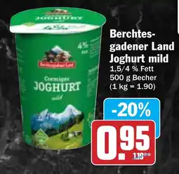 Hit Berchtes- gadener Land Joghurt mild Angebot