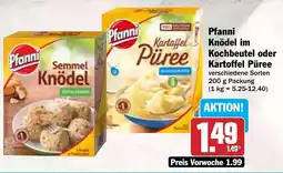 Hit Pfanni Knödel im Kochbeutel oder Kartoffel Püree Angebot