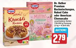 Hit Dr. Oetker Premium Backmischungen, Naked Cake oder American Cheesecake Angebot