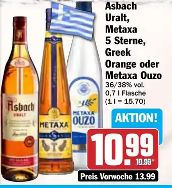 Hit Asbach Uralt, Metaxa 5 Sterne, Greek Orange oder Metaxa Ouzo Angebot