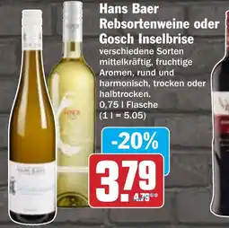 Hit Hans Baer Rebsortenweine oder Gosch Inselbrise Angebot