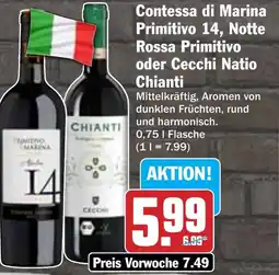 Hit Contessa di Marina Primitivo 14, Notte Rossa Primitivo oder Cecchi Natio Chianti Angebot