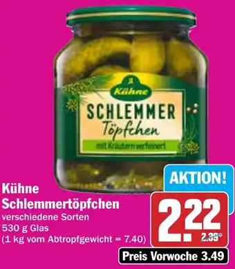 Hit Kühne Schlemmertöpfchen Angebot
