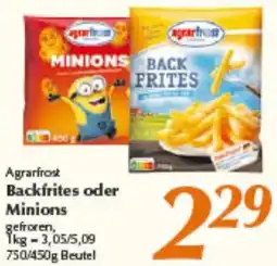 inkoop Agrarfrost Backfrites oder Minions Angebot