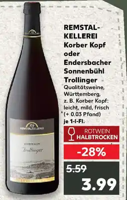 Kaufland REMSTAL- KELLEREI Korber Kopf oder Endersbacher Sonnenbühl Trollinger Angebot