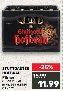 Kaufland STUTTGARTER HOFBRÄU Pilsner Angebot
