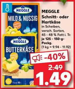 Kaufland MEGGLE Schnitt- oder Hartkäse Angebot