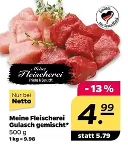 NETTO Meine fleischerei gulasch gemischt Angebot