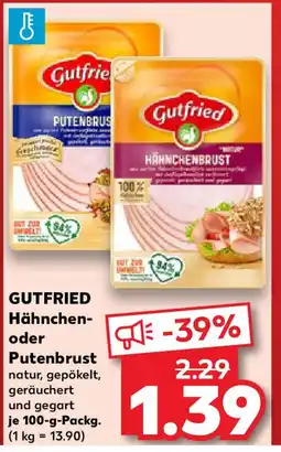 Kaufland GUTFRIED Hähnchen- oder Putenbrust Angebot