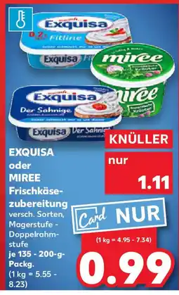 Kaufland EXQUISA oder MIREE Frischkäsezubereitung Angebot