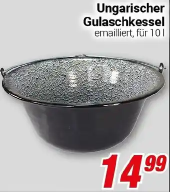 CENTERSHOP Ungarischer Gulaschkessel Angebot