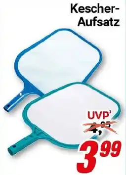 CENTERSHOP Kescher Aufsatz Angebot