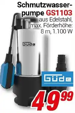 CENTERSHOP Güde Schmutzwasserpumpe GS1103 Angebot