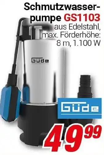 CENTERSHOP Güde Schmutzwasserpumpe GS1103 Angebot
