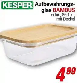 CENTERSHOP KESPER Aufbewahrungsglas BAMBUS Angebot