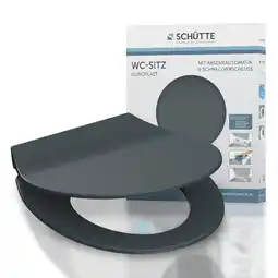 Netto Marken-Discount SCHÜTTE Duroplast WC-Sitz SLIM ANTHRAZIT, mit Absenkautomatik und Schnellverschluss Angebot