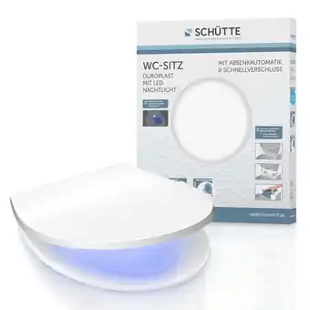Netto Marken-Discount SCHÜTTE Duroplast WC-Sitz mit LED Nachtlicht, mit Absenkautomatik und Schnellverschluss Angebot