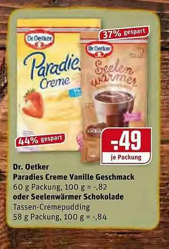 REWE Dr. Oetker Paradies Creme Vanille Geschmack Oder Seelerwärmer Schokolade Angebot