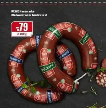 REWE Kaufpark Rewe Hausmarke Blutwurst Oder Grützwurst Angebot