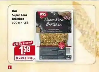 REWE Kaufpark Ibis Super Korn Brötchen Angebot