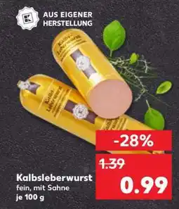 Kaufland Kalbsleberwurst Angebot