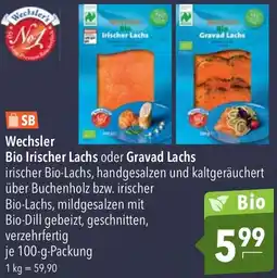 CITTI Markt Wechsler Bio Irischer Lachs oder Gravad Lachs Angebot
