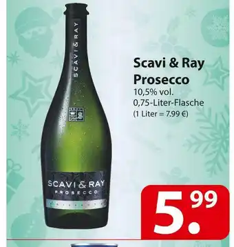 Famila Nord Ost Scavi & ray prosecco Angebot