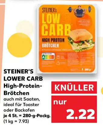 Kaufland STEINER'S LOWER CARB High-Protein- Brötchen Angebot