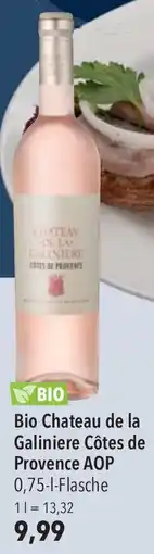 CITTI Markt Bio Chateau de la Galiniere Côtes de Provence AOP Angebot