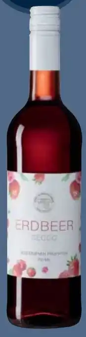 CITTI Markt Himbeerhof Steinwehr Erdbeer oder Himbeer Secco Angebot