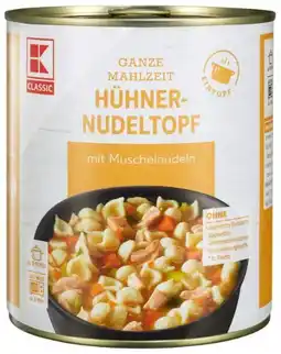 Kaufland K-Classic Hühner Nudeltopf Angebot
