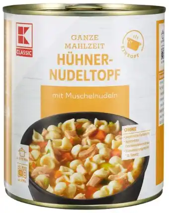 Kaufland K-Classic Hühner Nudeltopf Angebot