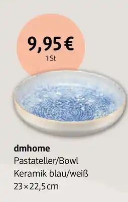 dm drogerie dmhome Pastateller/Bowl Angebot