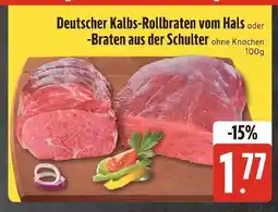 Edeka Xpress Deutscher kalbs-rollbraten vom hals oder -braten aus der schulter Angebot