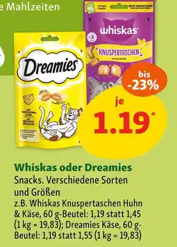 Fressnapf Whiskas oder dreamies snacks Angebot